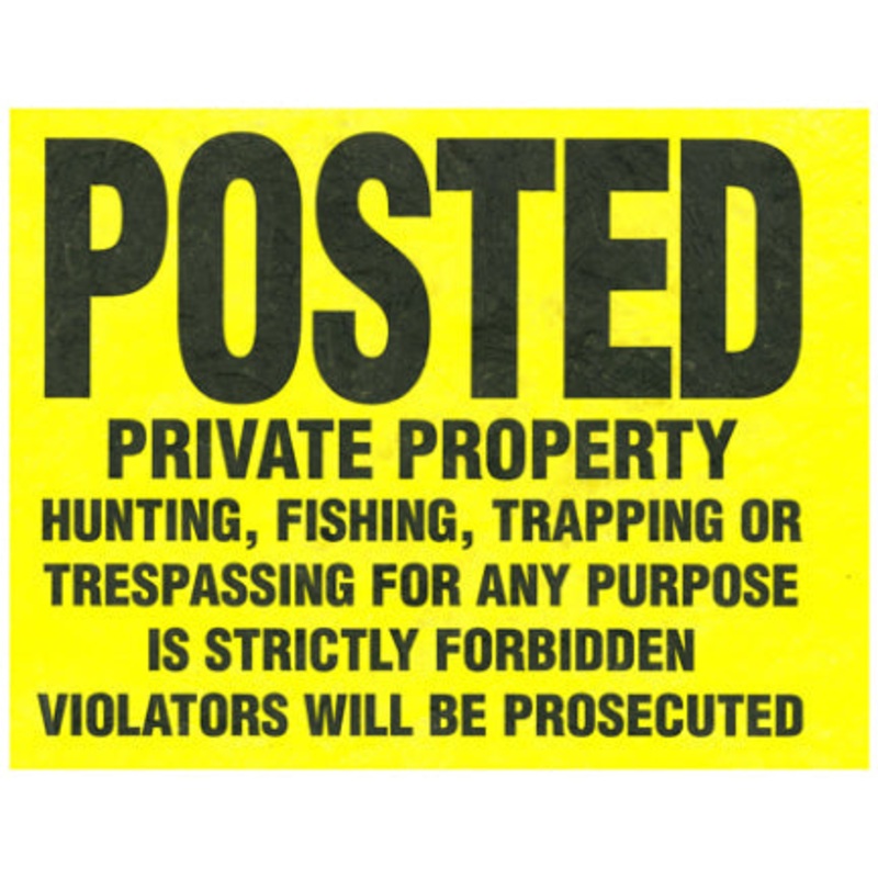 11  X 11  YELLOW TYVEC SIGNS POSTED PRV P