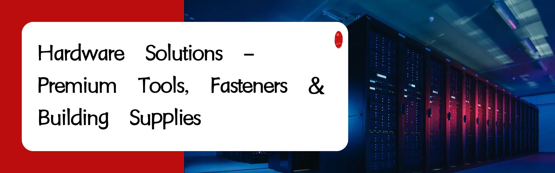 Hardware Solutions – Premium Tools, Fasteners & Building Supplies